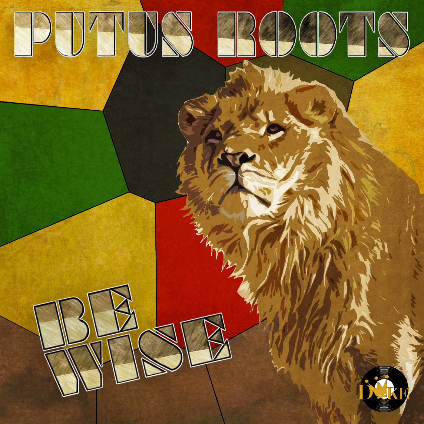 Putus Roots - Be Wise